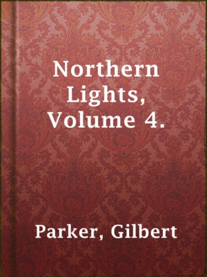 cover image of Northern Lights, Volume 4.